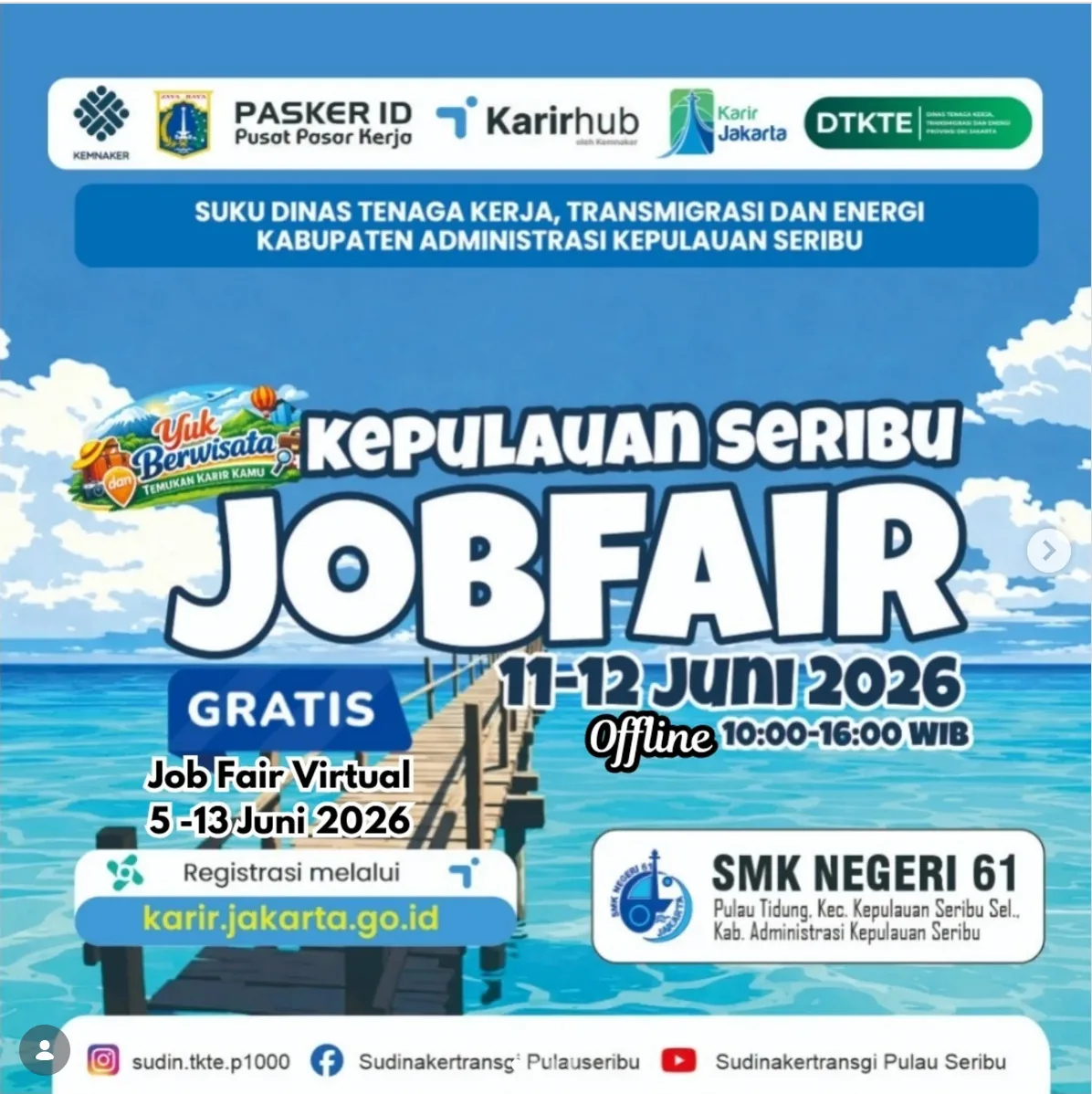 Job Fair Kabupaten Aceh Tengah 2026 (Suku Dinas TKTE Wilayah Kepulauan Seribu) : 10-11 Juni 2026